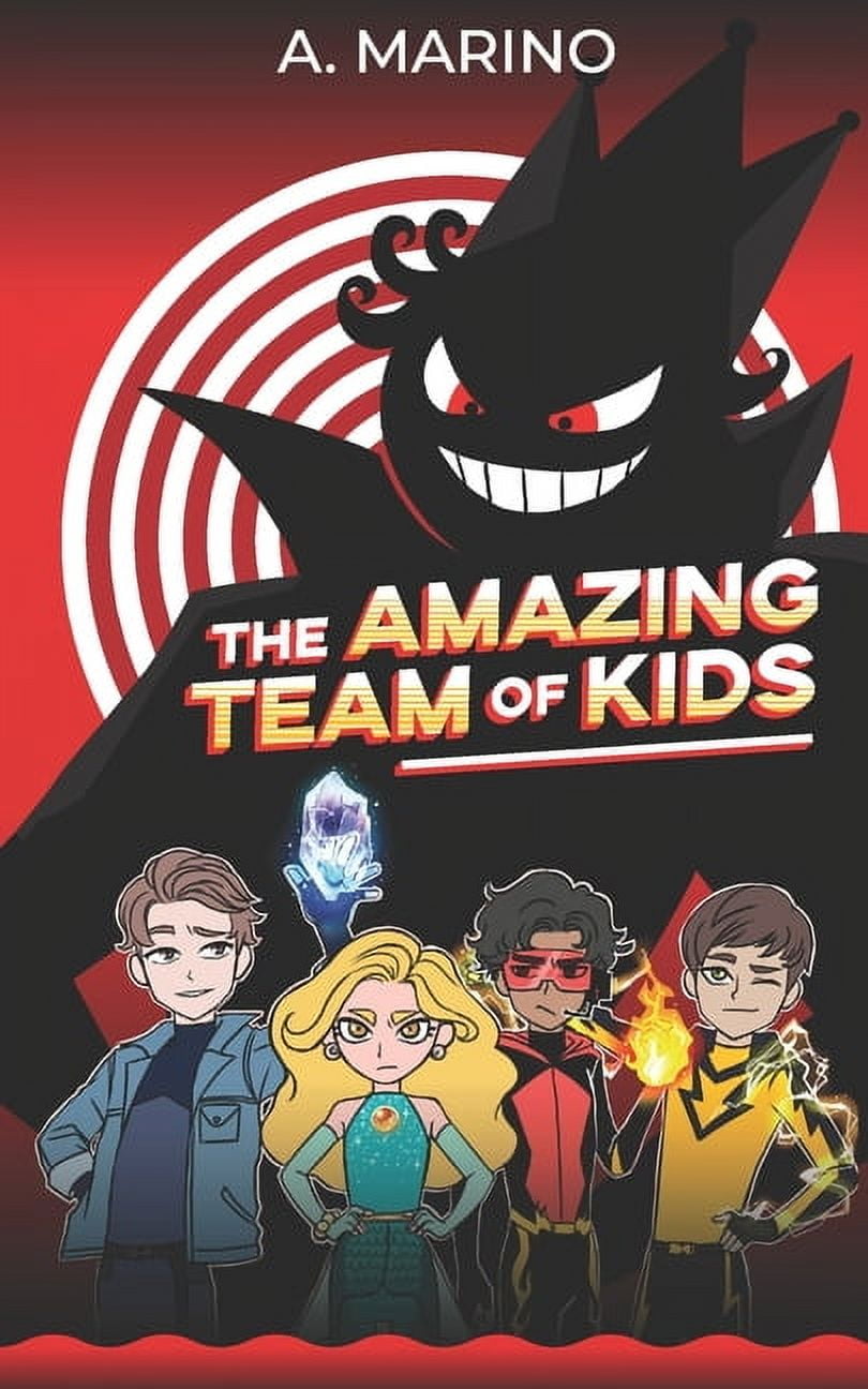 The Amazing Team of Kids: The Amazing Team of Kids (Paperback)