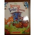 thumbnail image 1 of Pre-Owned The Amazing Turkey Rescue (Paperback) 0545014204 9780545014205, 1 of 1