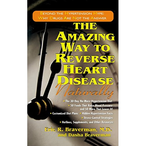 Pre-Owned Amazing Way to Reverse Heart Disease Naturally, 9781591201076, 1591201071, Paperback, 2nd ed. edition