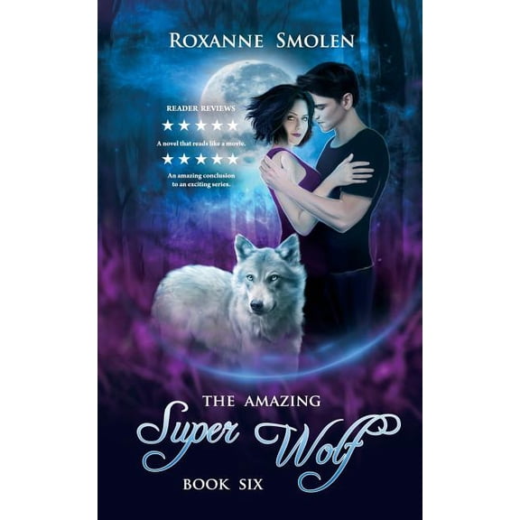 The Amazing Wolf Boy: The Amazing Super Wolf (Series #6) (Paperback)