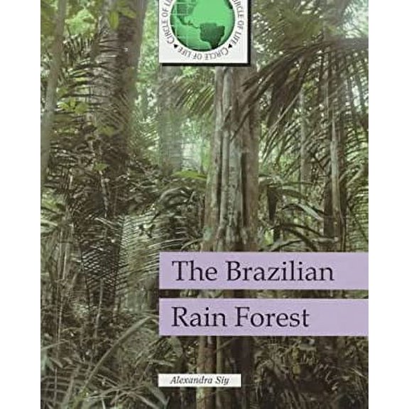 Pre-Owned The Amazon Rainforest (Library Binding) 9780875184708