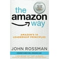 thumbnail image 1 of Pre-Owned The Amazon Way: Amazon's 14 Leadership Principles (Paperback) 173497916X 9781734979169, 1 of 1