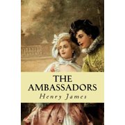 The Ambassadors Paperback 1539627764 9781539627760 Henry James