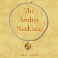 thumbnail image 1 of The Amber Necklace (Paperback), 1 of 1