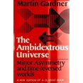 thumbnail image 1 of Pre-Owned The Ambidextrous Universe. Left, Right and the Fall of Parity (Hardcover) 068415790X 9780684157900, 1 of 1