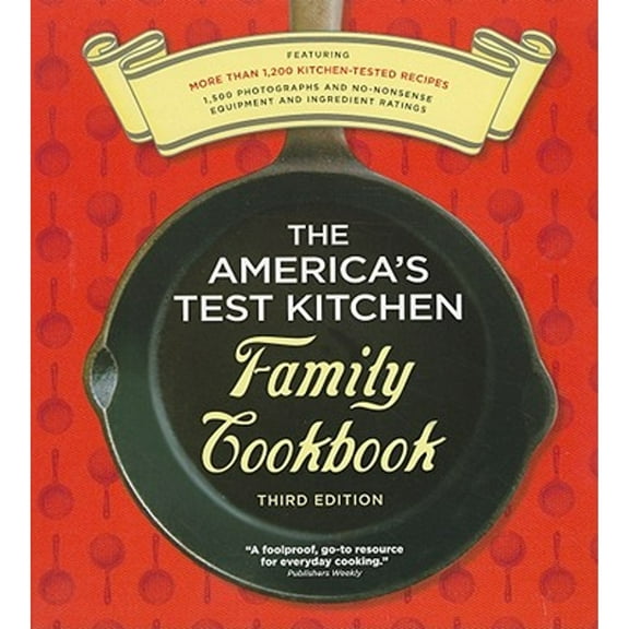 Pre-Owned The America's Test Kitchen Family Cookbook: Cookware Rating Edition by America's Test Kitchen (Hardcover)