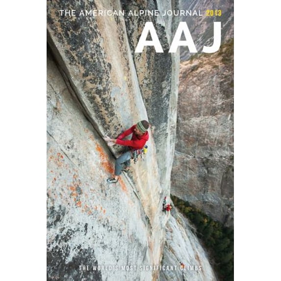 Pre-Owned The American Alpine Journal 2013: The World's Most Significant Climbs (Paperback) 1933056797 9781933056791
