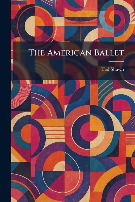 The American Ballet, (Paperback)