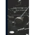 thumbnail image 1 of The American Blacksmith (Paperback), 1 of 1