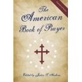 thumbnail image 1 of The American Book of Prayer: Expanded and Revised, (Paperback), 1 of 1