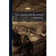 thumbnail image 1 of The American Business Manual : Administration (Paperback), 1 of 1