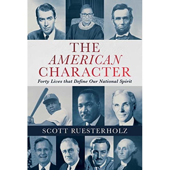 Pre-Owned The American Character: Forty Lives That Define Our National Spirit Paperback