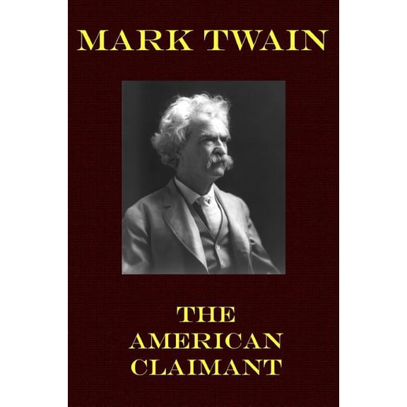 The American Claimant, (Paperback)