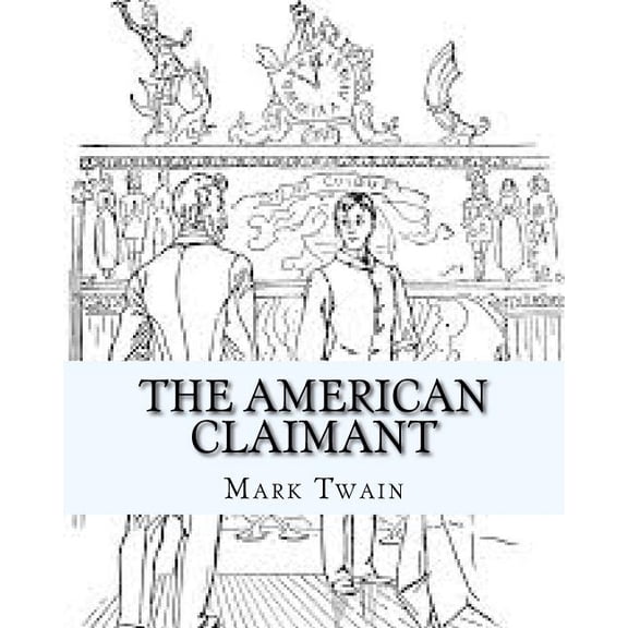 The American Claimant (Paperback)