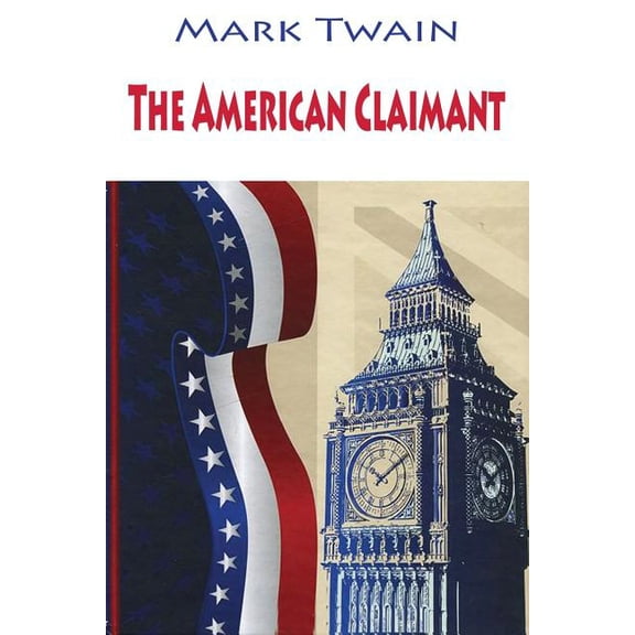 The American Claimant, (Paperback)