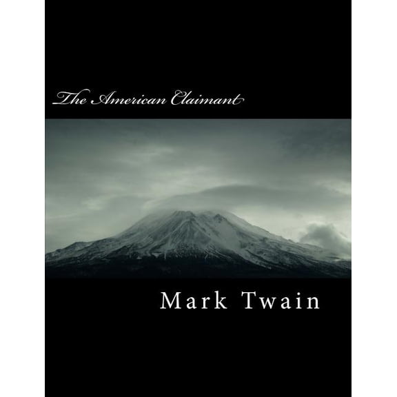 The American Claimant, (Paperback)