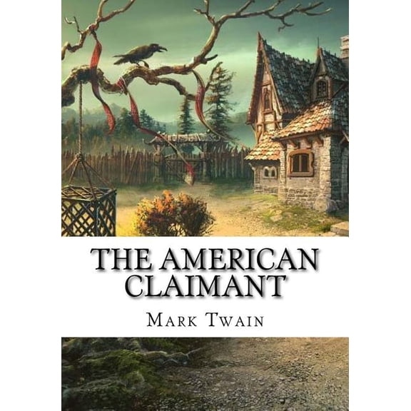 The American Claimant (Paperback)