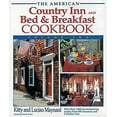 thumbnail image 1 of Pre-Owned The American Country Inn and Bed & Breakfast Cookbook, Volume II (Hardcover) 1558530592 9781558530591, 1 of 1