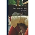 thumbnail image 1 of The American Crisis (Hardcover), 1 of 1