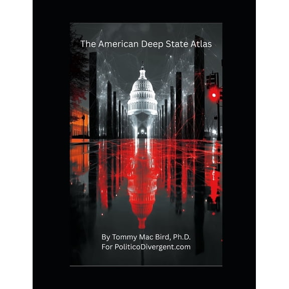 The American Deep State Atlas, (Paperback)