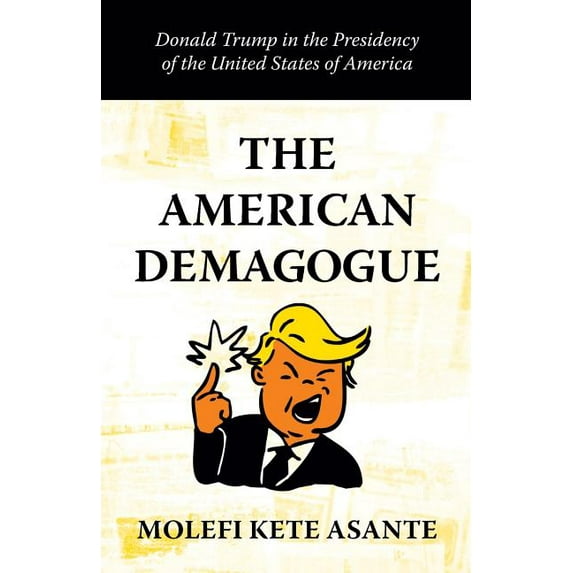 The American Demagogue (Paperback)