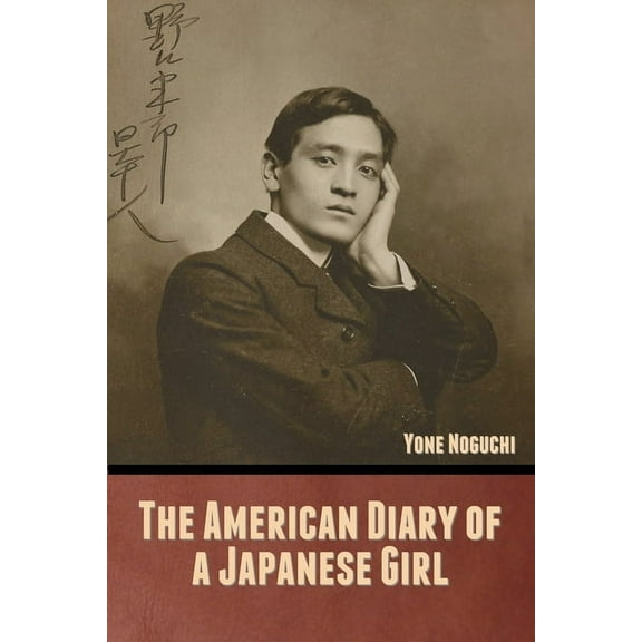 The American Diary of a Japanese Girl, (Paperback)