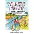 thumbnail image 1 of Pre-Owned The American Dream?: A Journey on Route 66 Discovering Dinosaur Statues, Muffler Men, and the Perfect Breakfast Burrito (Library Binding) 154157852X 9781541578524, 1 of 1