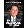 thumbnail image 1 of The American Dream: Reflections on Liberty, Opportunity, and Serving Others, (Hardcover), 1 of 1