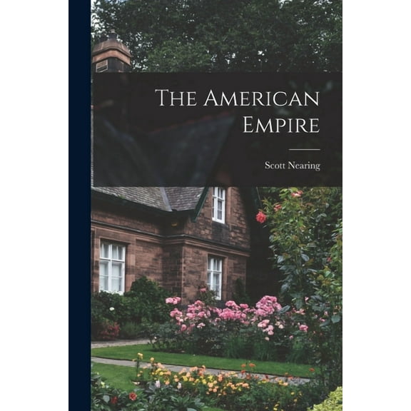The American Empire (Paperback)
