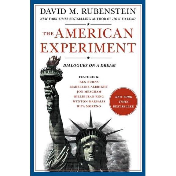The American Experiment: Dialogues on a Dream
