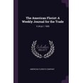 thumbnail image 1 of The American Florist : A Weekly Journal for the Trade: V.24 pt.1 1905 (Paperback), 1 of 1