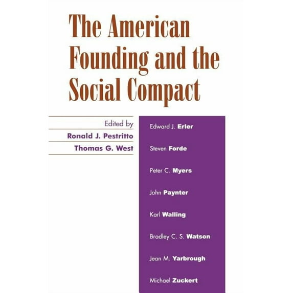 The American Founding and the Social Compact, (Paperback)