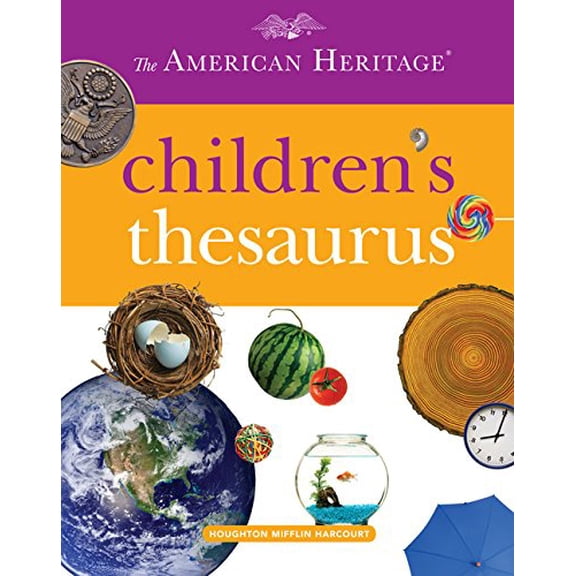 Pre-Owned The American Heritage Children's Thesaurus (Hardcover) 0547659547 9780547659541