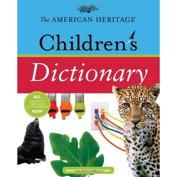 Pre-Owned The American Heritage Children's Dictionary (Hardcover) 0547212550 9780547212555