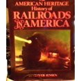 thumbnail image 1 of Pre-Owned The American Heritage History of Railroads in America (Hardcover) 0517362368, 1 of 1