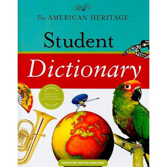 The American Heritage Student Dictionary (Hardcover)
