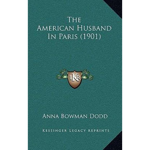 The American Husband in Paris (1901) Paperback
