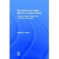 thumbnail image 1 of The American Indian Mind in a Linear World: American Indian Studies and Traditional Knowledge, (Hardcover), 1 of 1