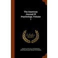 thumbnail image 1 of The American Journal Of Psychology, Volume 1 (Hardcover), 1 of 1