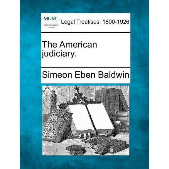 The American Judiciary. (Paperback)