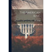 The American King, Paperback