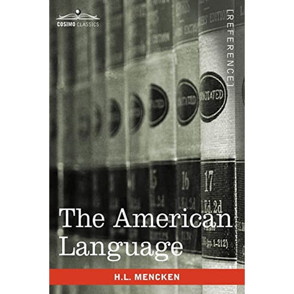 Pre-Owned The American Language (Paperback) 1605206237 9781605206233