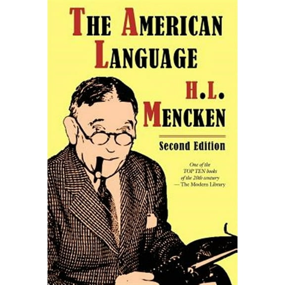The American Language, Second Edition
