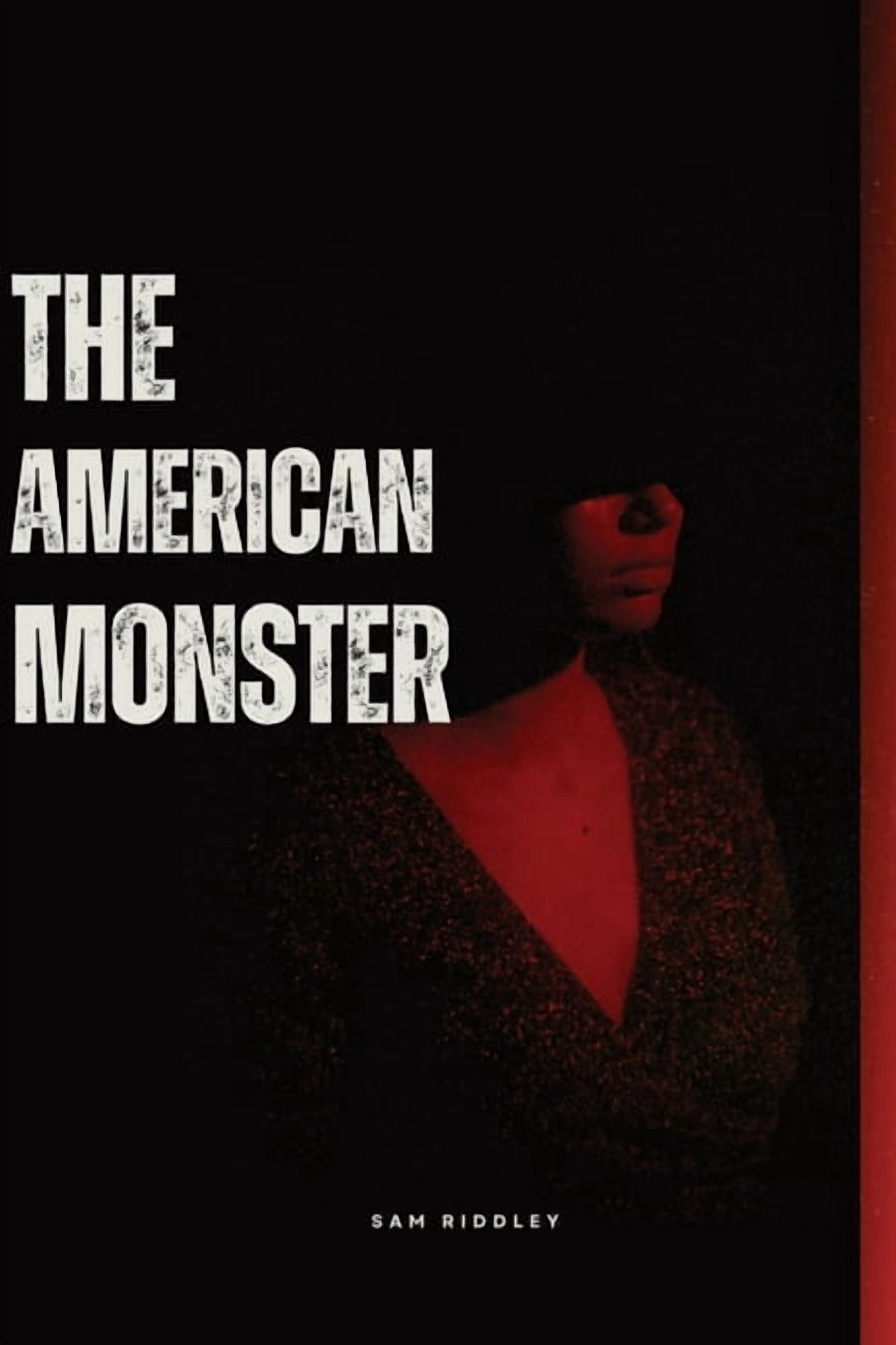 The American Monster The American Monster: Season 1, Book 1, (Paperback)