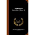thumbnail image 1 of The American Naturalist, Volume 22 (Hardcover), 1 of 1