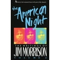 thumbnail image 1 of The American Night: The Writings of Jim Morrison, (Paperback), 1 of 1