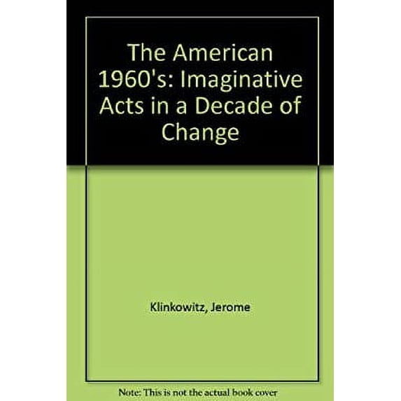 Pre-Owned The American Nineteen Sixties (Hardcover) 9780813813806