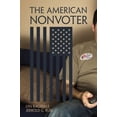 thumbnail image 1 of Pre-Owned American Nonvoter (Paperback) 0190670711 9780190670719, 1 of 1