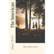 The American Paperback 1543158455 9781543158458 James Henry