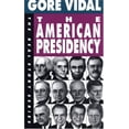 thumbnail image 1 of Pre-Owned The American Presidency (Paperback) 1878825151 9781878825155, 1 of 1